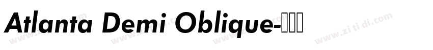 Atlanta Demi Oblique字体转换